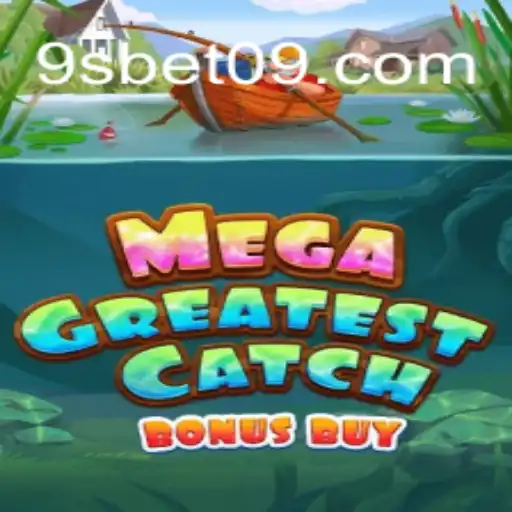 MegaGreatestCatchBonusBuy: Explorando o Fenômeno de 9sbet no Mundo dos Jogos